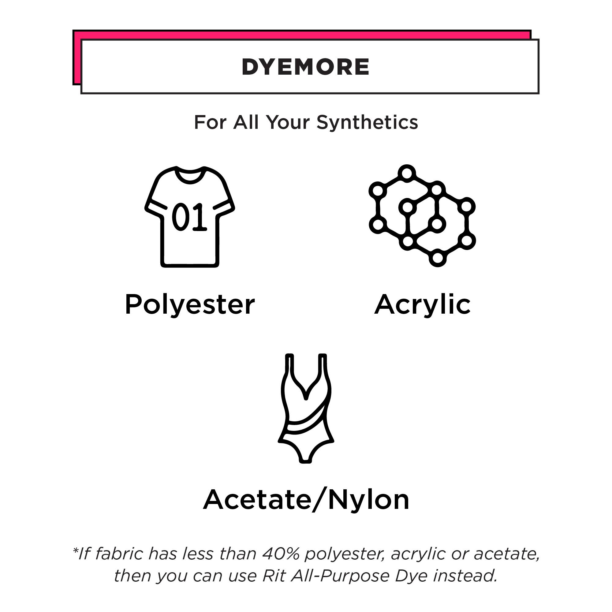 Rit® DyeMore™ Synthetic Fabric Dye